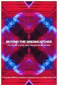 Beyond the Dreamcatcher