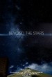 Beyond the Stars