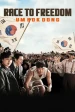 Race to Freedom: Um Bok Dong