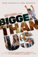 Bigger Than Us