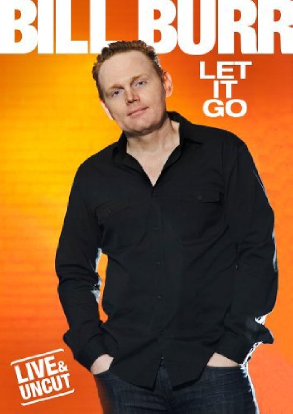Poster de BILL BURR: LET IT GO