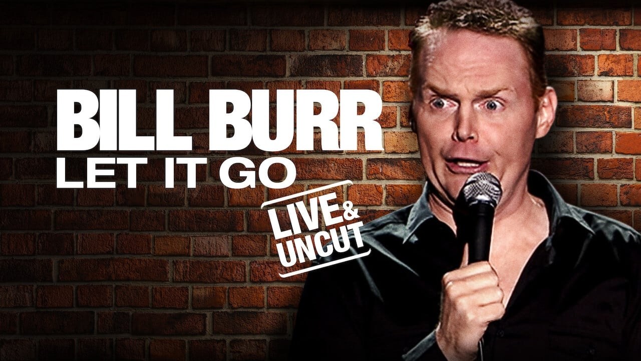 Foto de BILL BURR: LET IT GO
