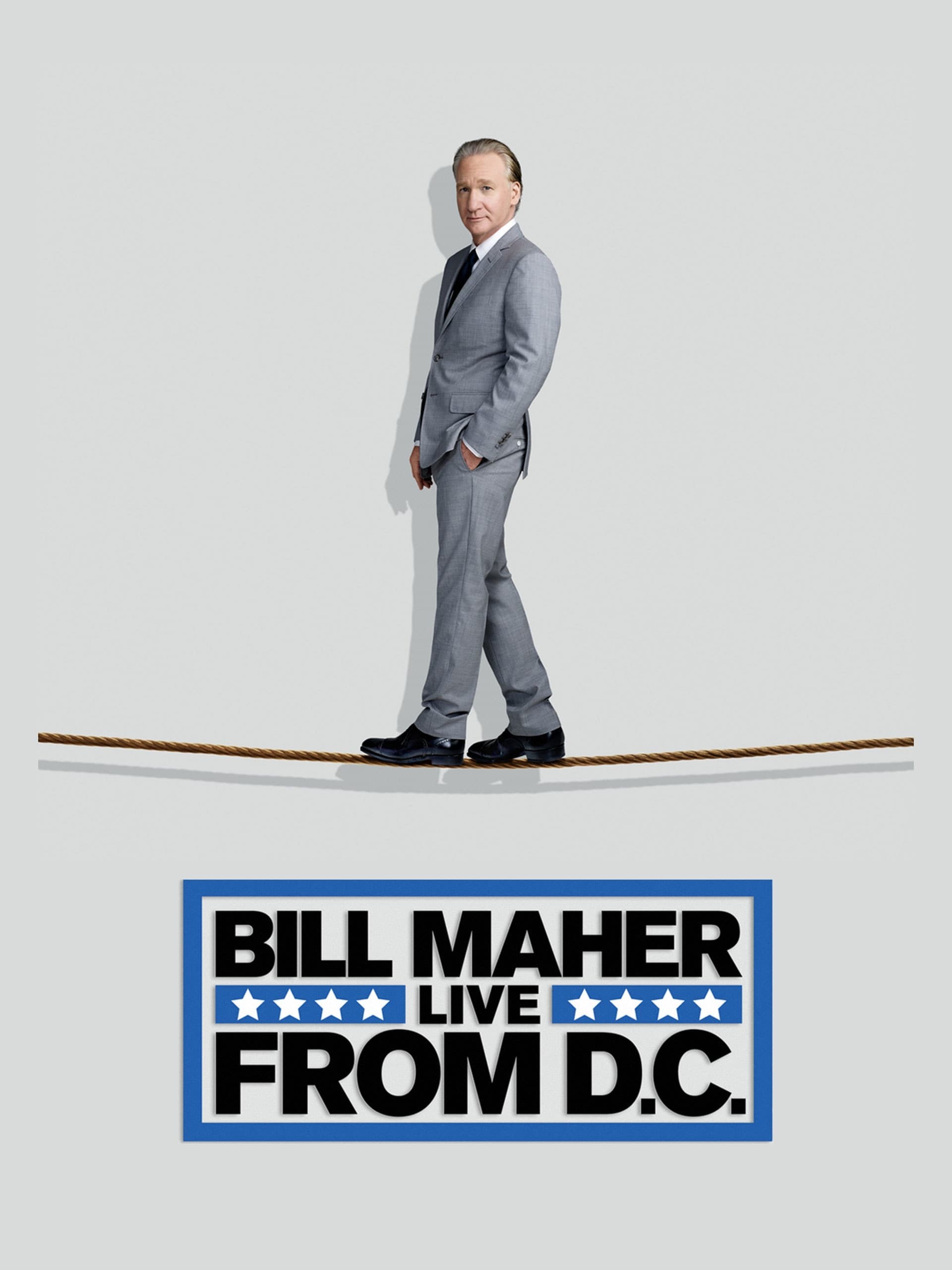 Poster de BILL MAHER: LIVE FROM D.C.