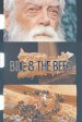 Bill & The Bees