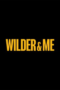 Billy Wilder & Me