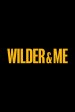 Billy Wilder & Me