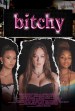 Bitchy