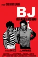 BJ: The Life and Times of Bosco and Jojo
