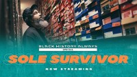 Black History Always Special: Sole Survivor
