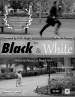 Black & White