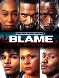 Blame the Beginning Movie