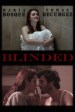 Blinded