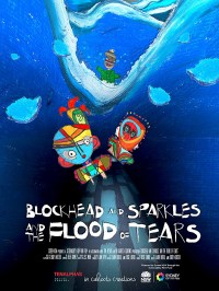 Blockhead and Sparkles and the Flood of Tears
