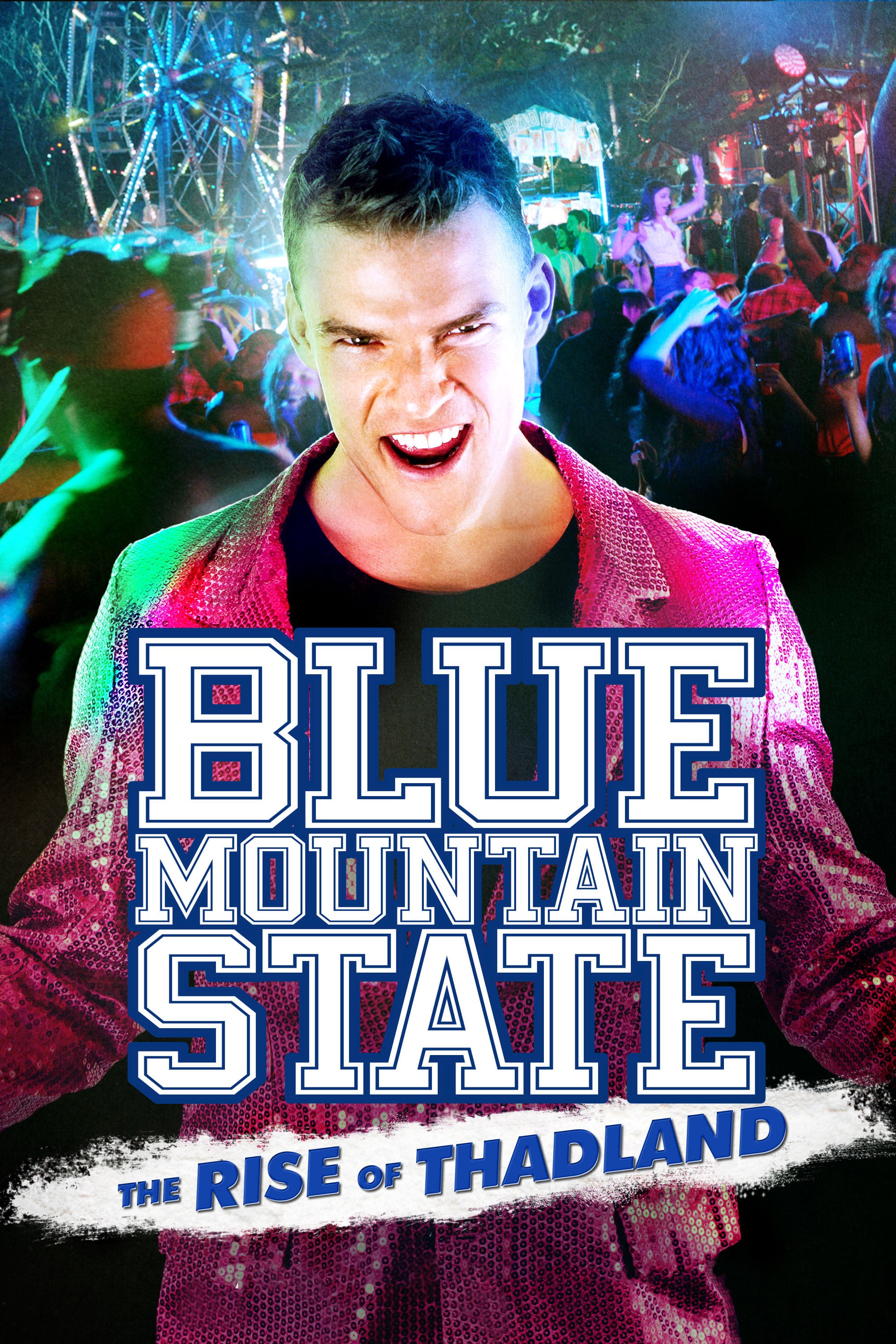 Poster de BLUE MOUNTAIN STATE: THE RISE OF THADLAND en inglés