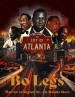 Bo Legs: Marvin Arrington, Sr., an Atlanta Story