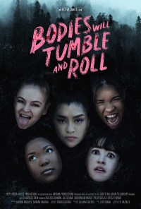 Bodies Will Tumble and Roll