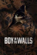 Película Boy in the Walls