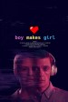 Boy Makes Girl