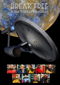 Break Free: A Star Trek Fan Production