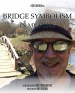 Bridge Symbolism in My Films