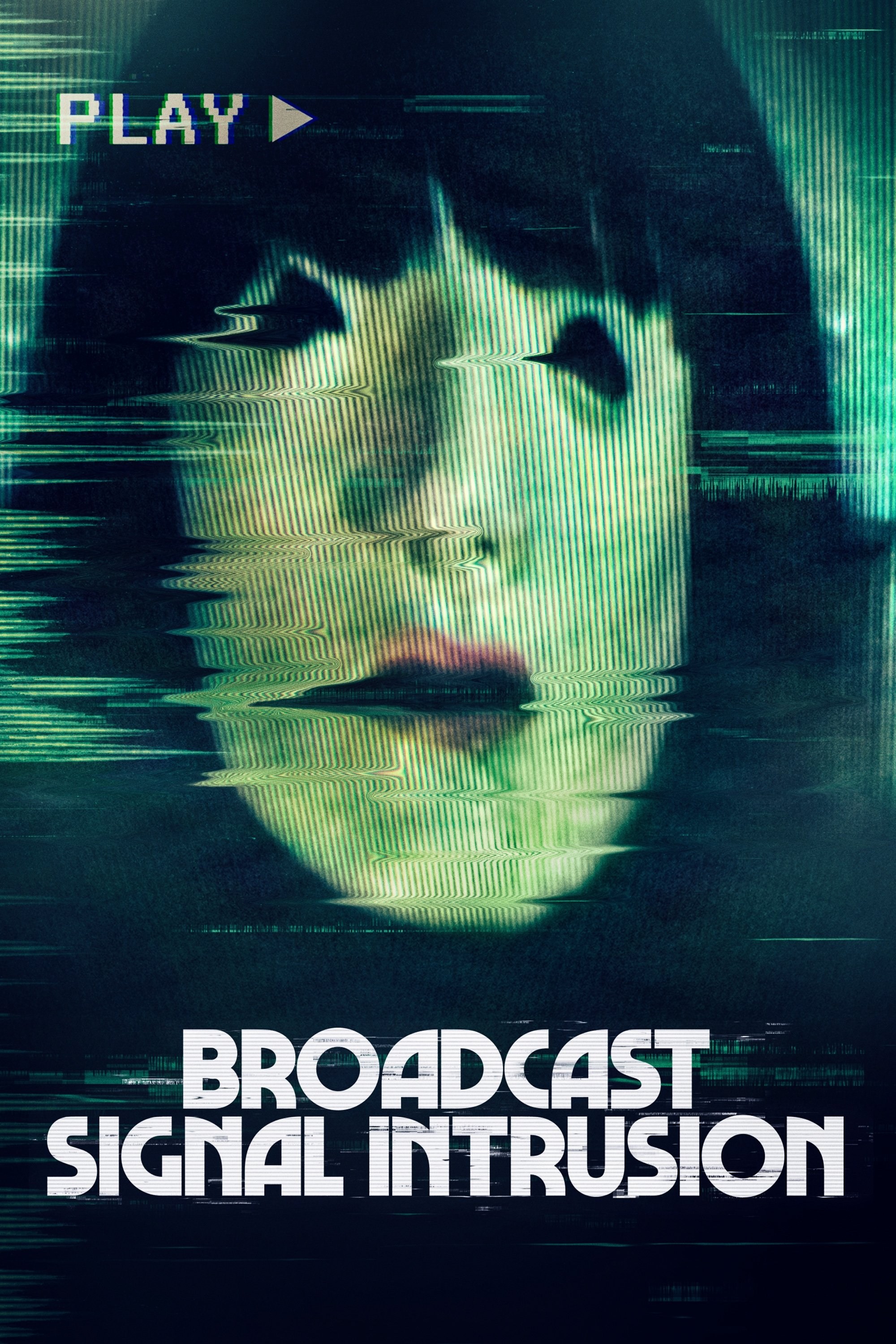 Poster de BROADCAST SIGNAL INTRUSION en inglés