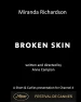 Broken Skin