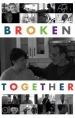 Broken/Together