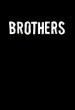 Brothers