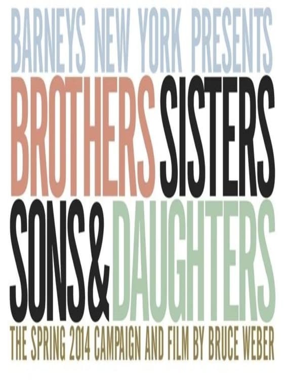 Poster de BROTHERS, SISTERS, SONS, & DAUGHTERS: THE FILM