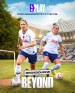 Broxbourne and Beyond: From grassroots to the Women's Super League