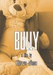 Bully