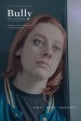 Bully - Written by Kaylyn Johnson