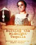 Burning the Midnight Tequila