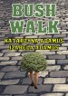 Bush Walk