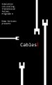 Cables