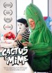 Cactus & Mime