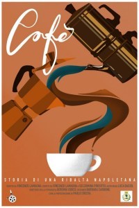 Cafè - Storia di una ribalta napoletana