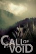 Call of the Void