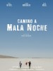 Camino a Mala Noche