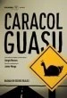 Caracol Guasu