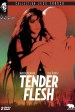 Tender Flesh