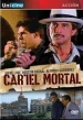 Cartel mortal