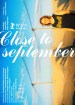 Close to September
