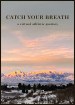 Catch Your Breath