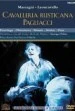 Cavalleria rusticana / Pagliacci (La Scala)