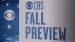 CBS Fall Preview