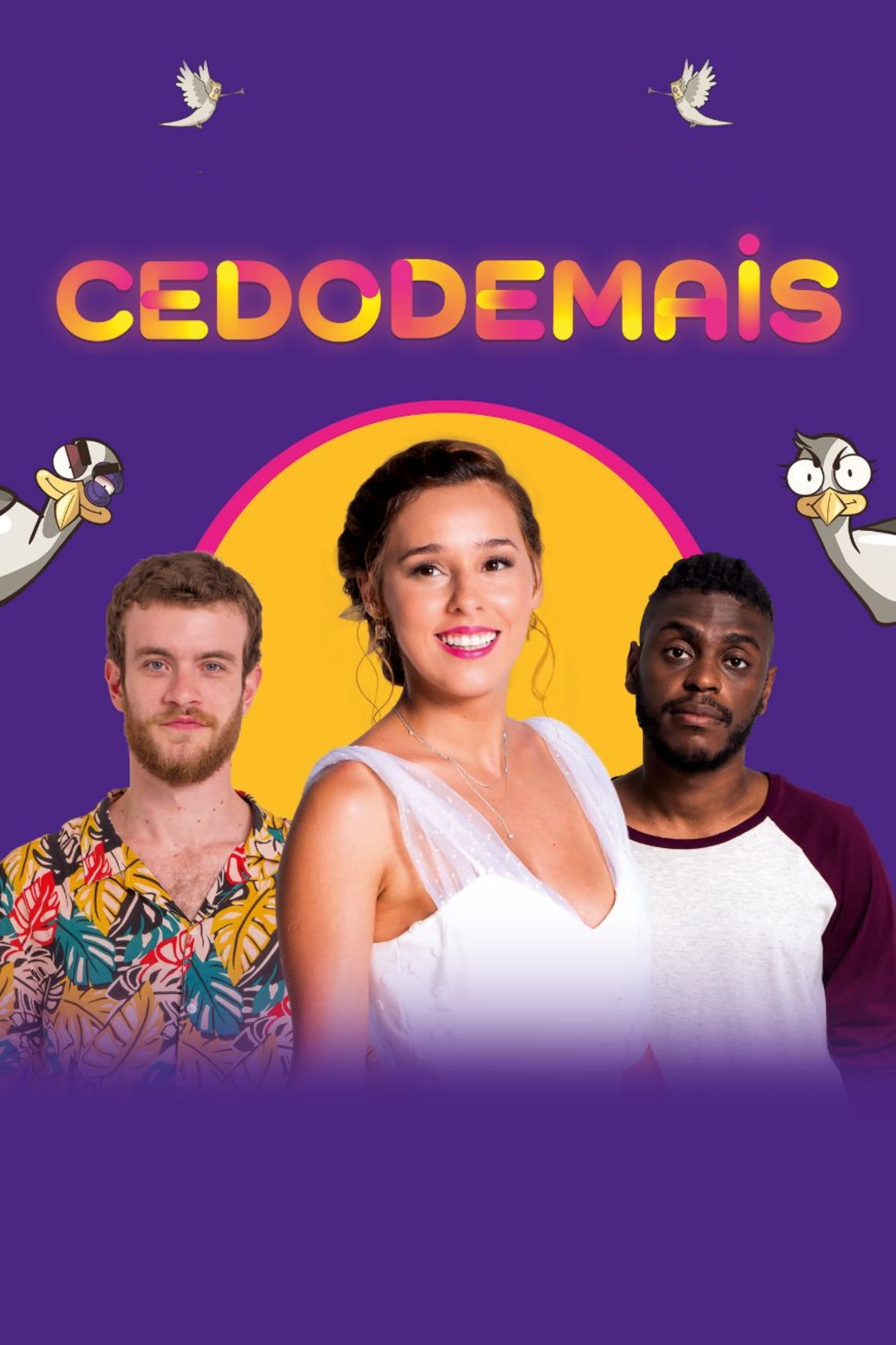 Poster de CEDO DEMAIS