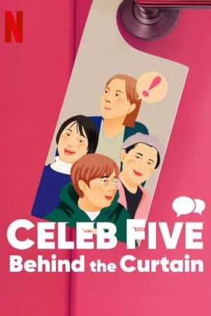 Celeb Five: Detrás del telón