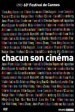 Chacun son cinema ou Ce petit coup au coeur quand la lumiere s'eteint et que le film commence