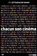 Chacun son cinema ou Ce petit coup au coeur quand la lumiere s'eteint et que le film commence